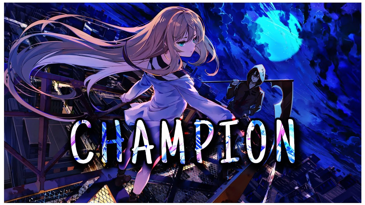 Nightcore - Champion Album Poster